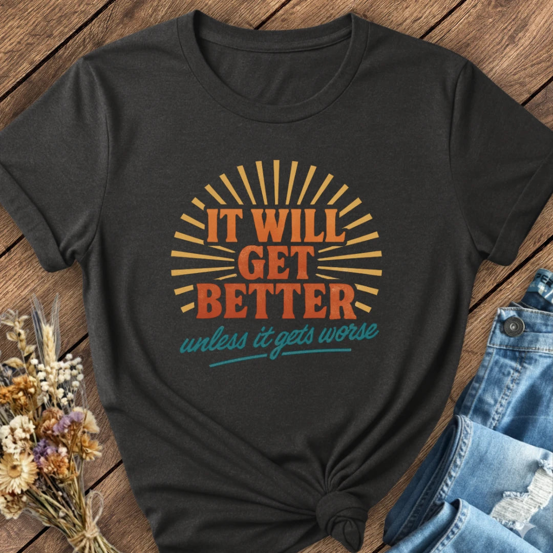 Better Or Worse Tee