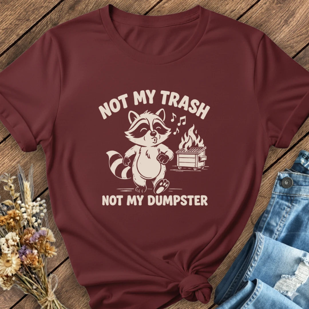 Not My Problem Tee