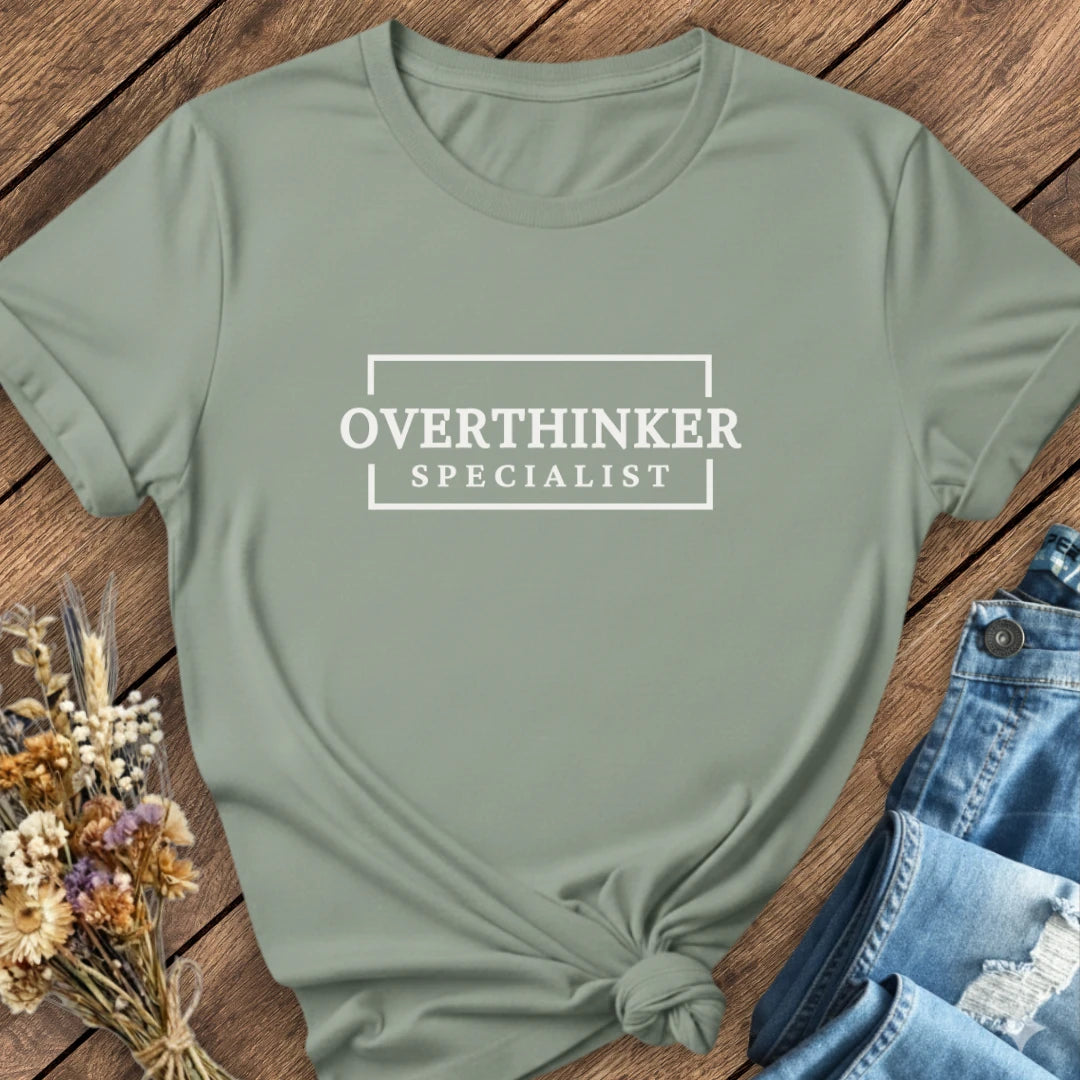 Overthinker Tee
