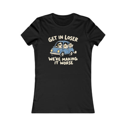 Get In Loser - Women's Fitted Tee