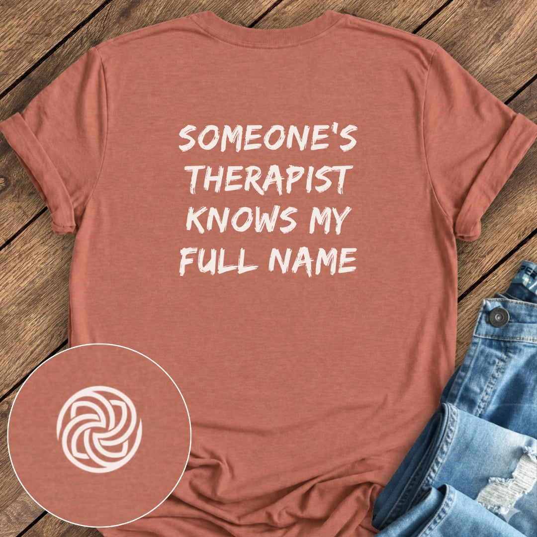 Someone's Therapist Tee