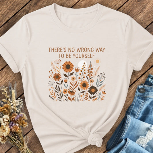 Be Yourself Tee