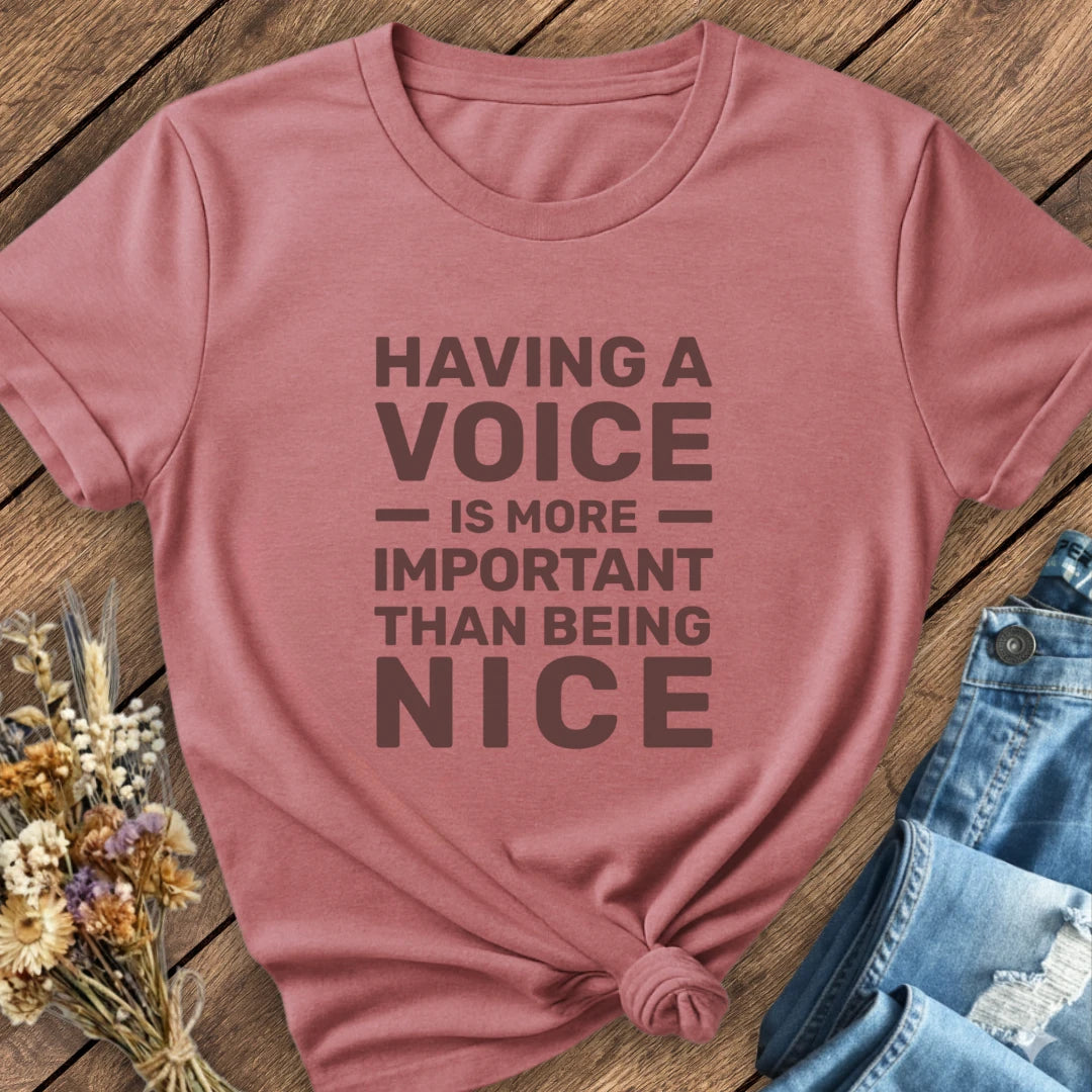 Having A Voice Tee