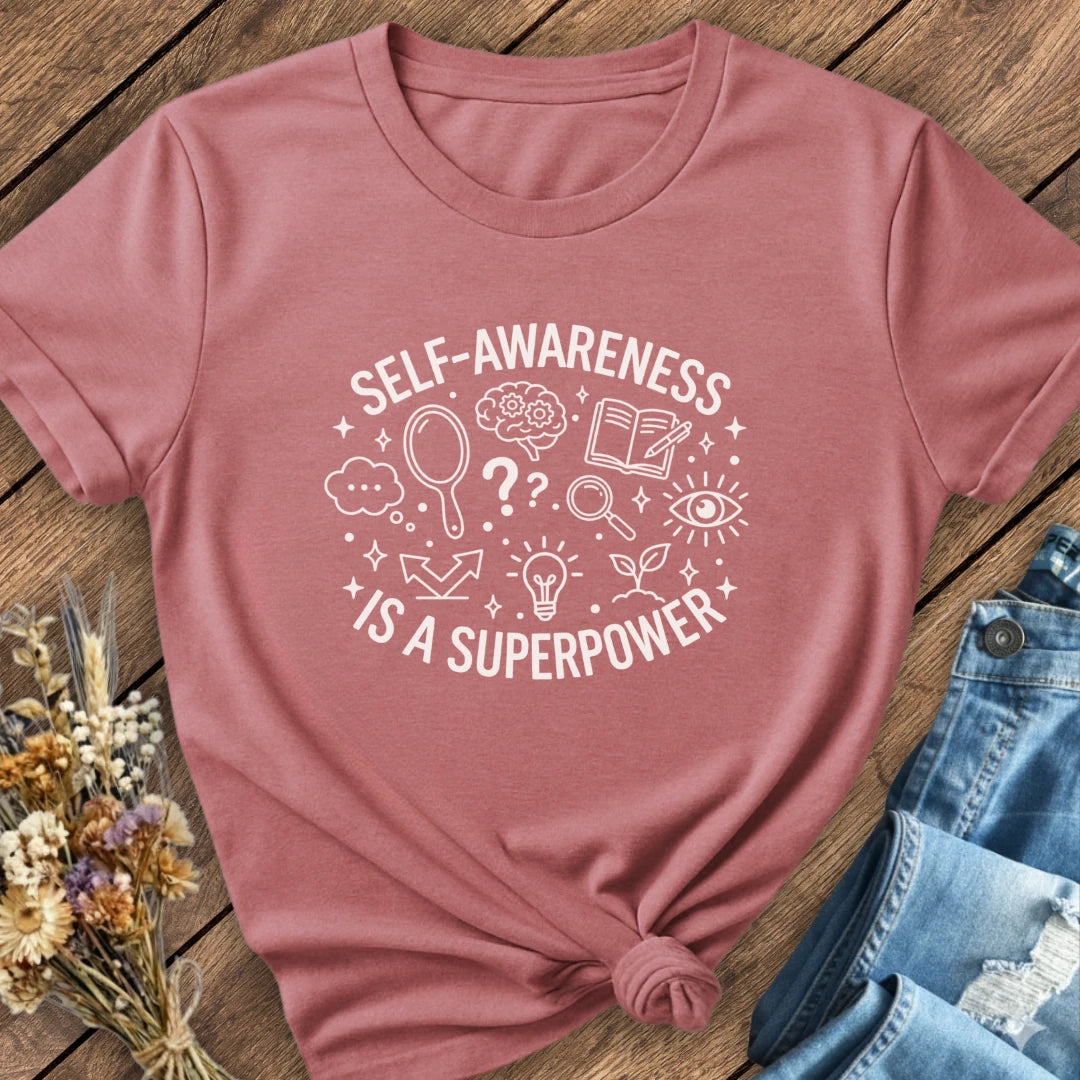 Self-Awareness Tee