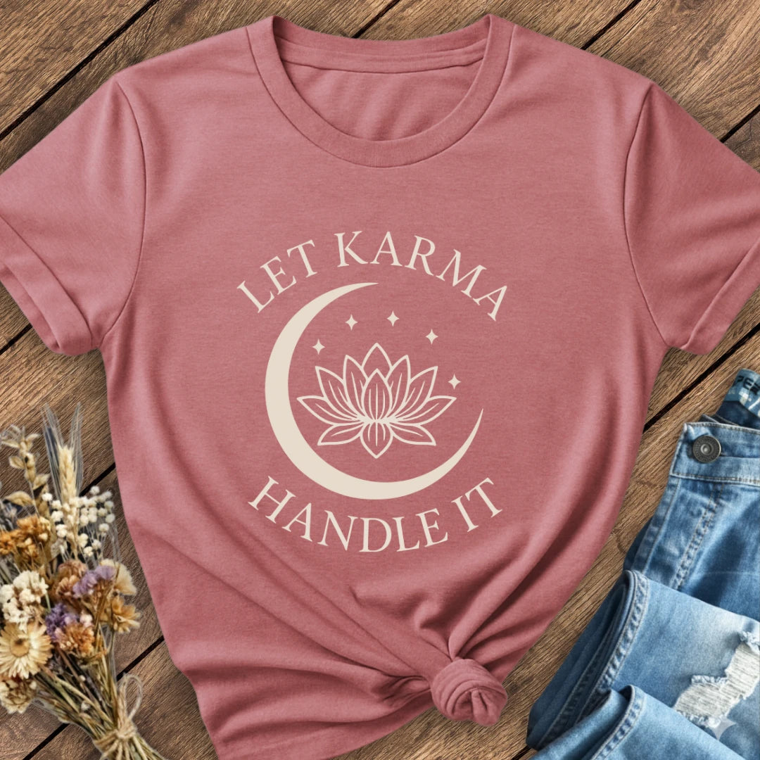 Let Karma Handle It Tee