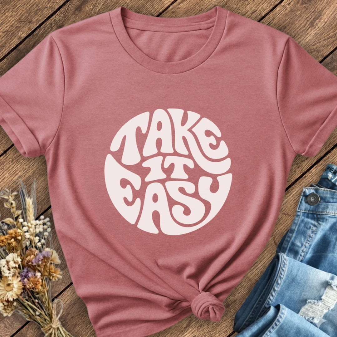 Take It Easy Tee