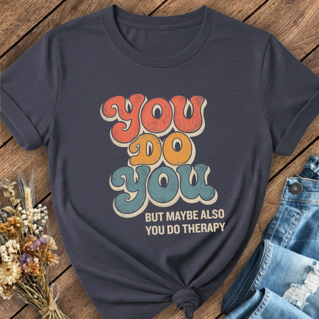 Do Therapy Tee