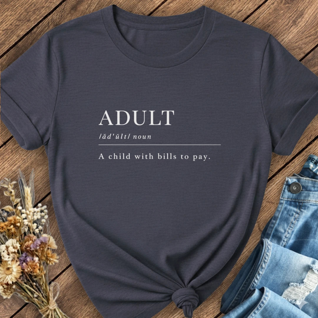 Adult Definition Tee