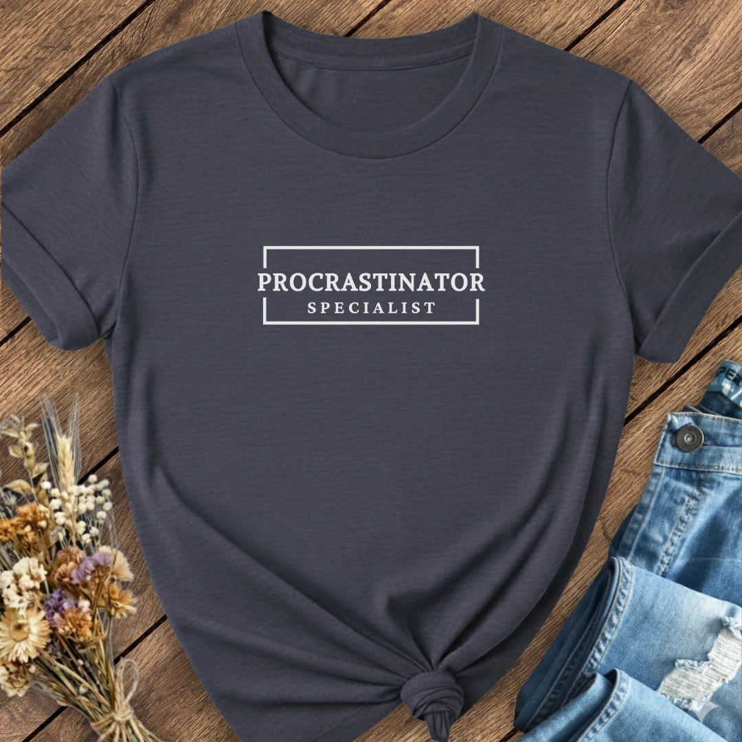 Procrastinator Tee
