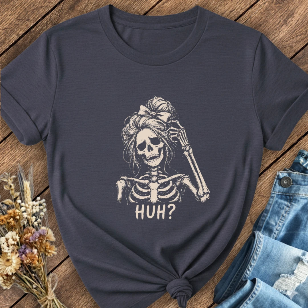 Huh? Tee