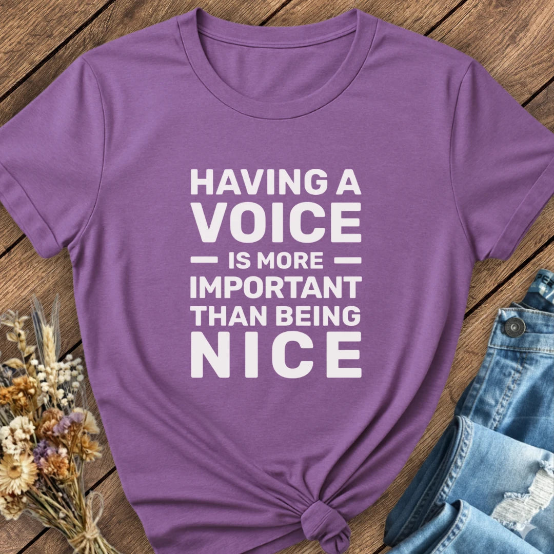 Having A Voice Tee