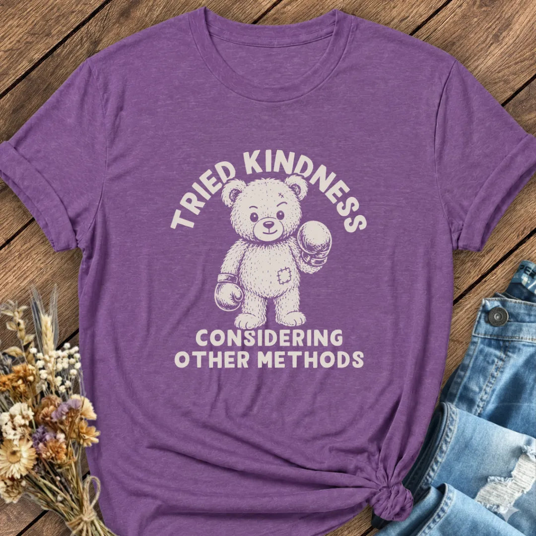 Tried Kindness Tee