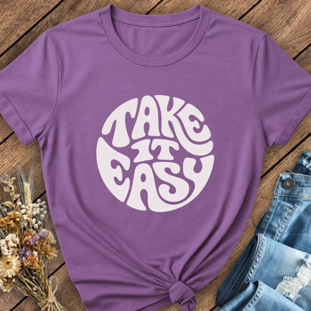 Take It Easy Tee