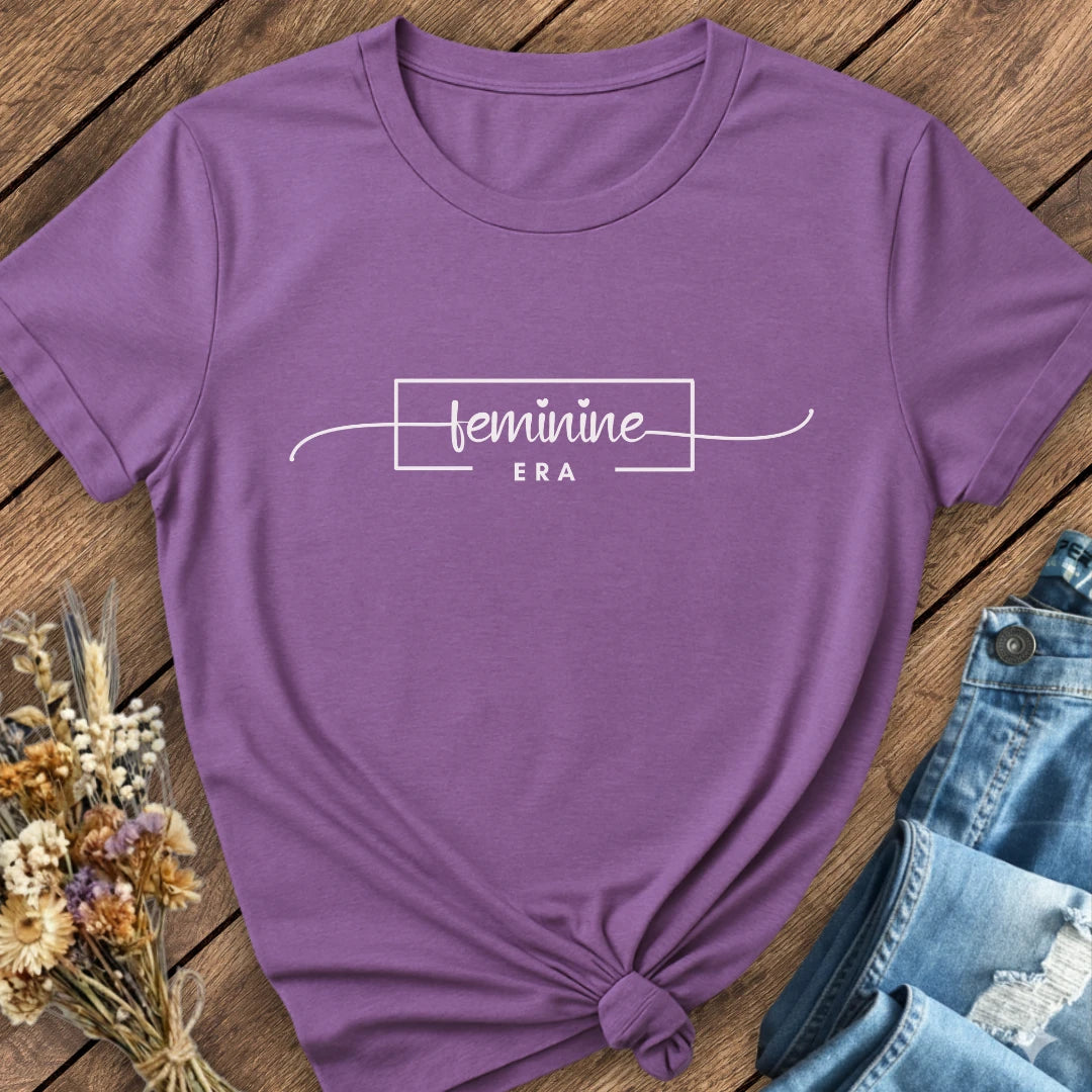 Feminine Era Tee
