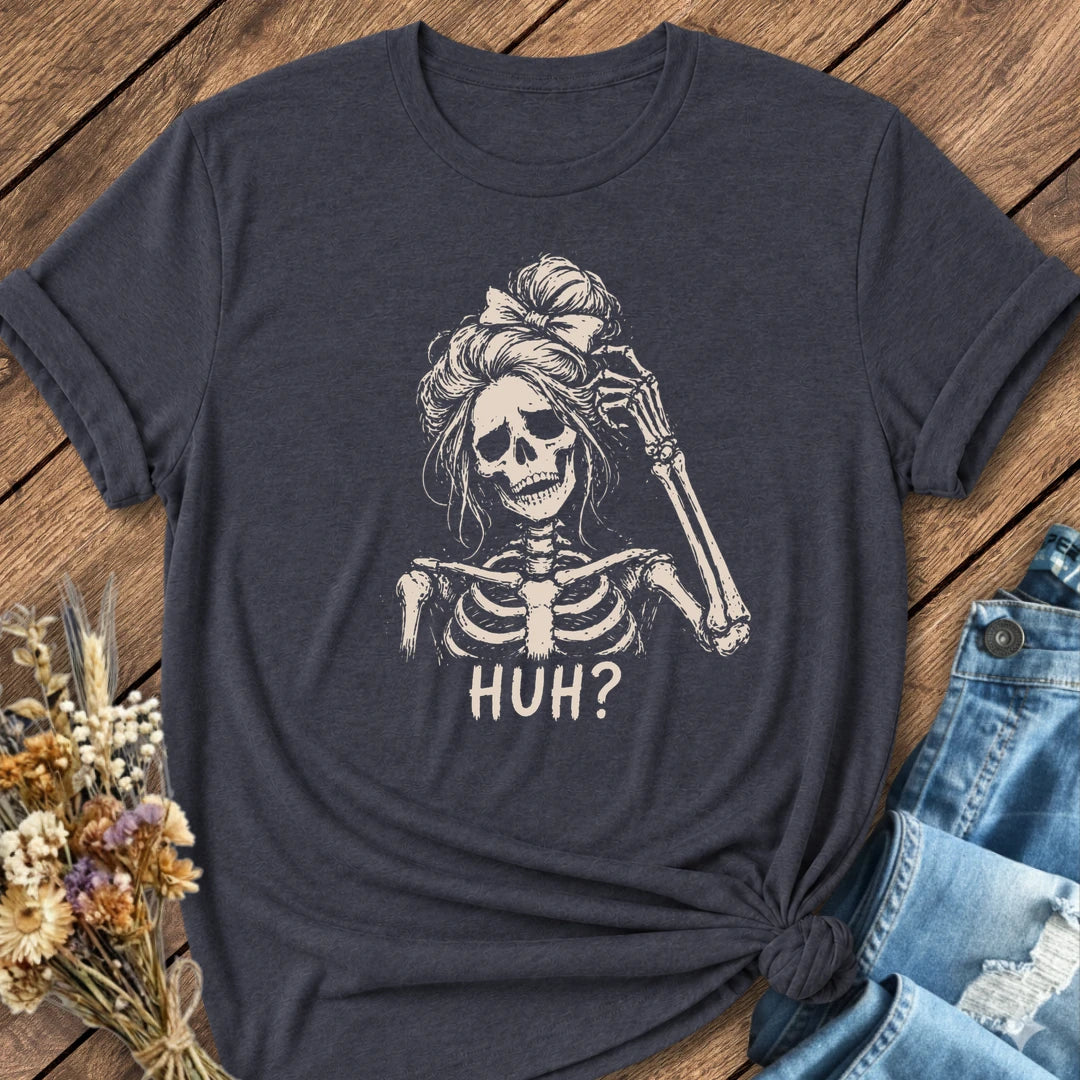 Huh? Tee