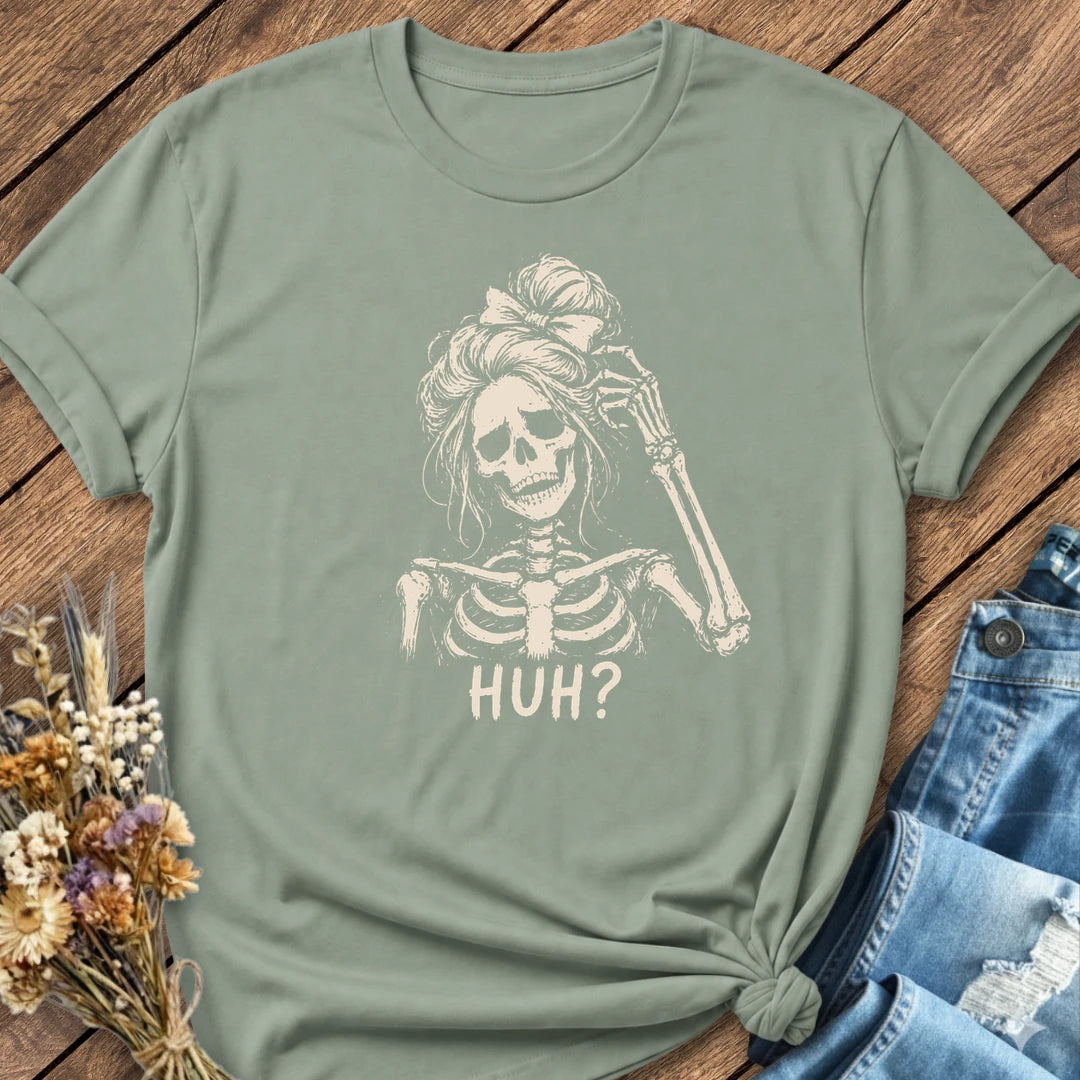 Huh? Tee