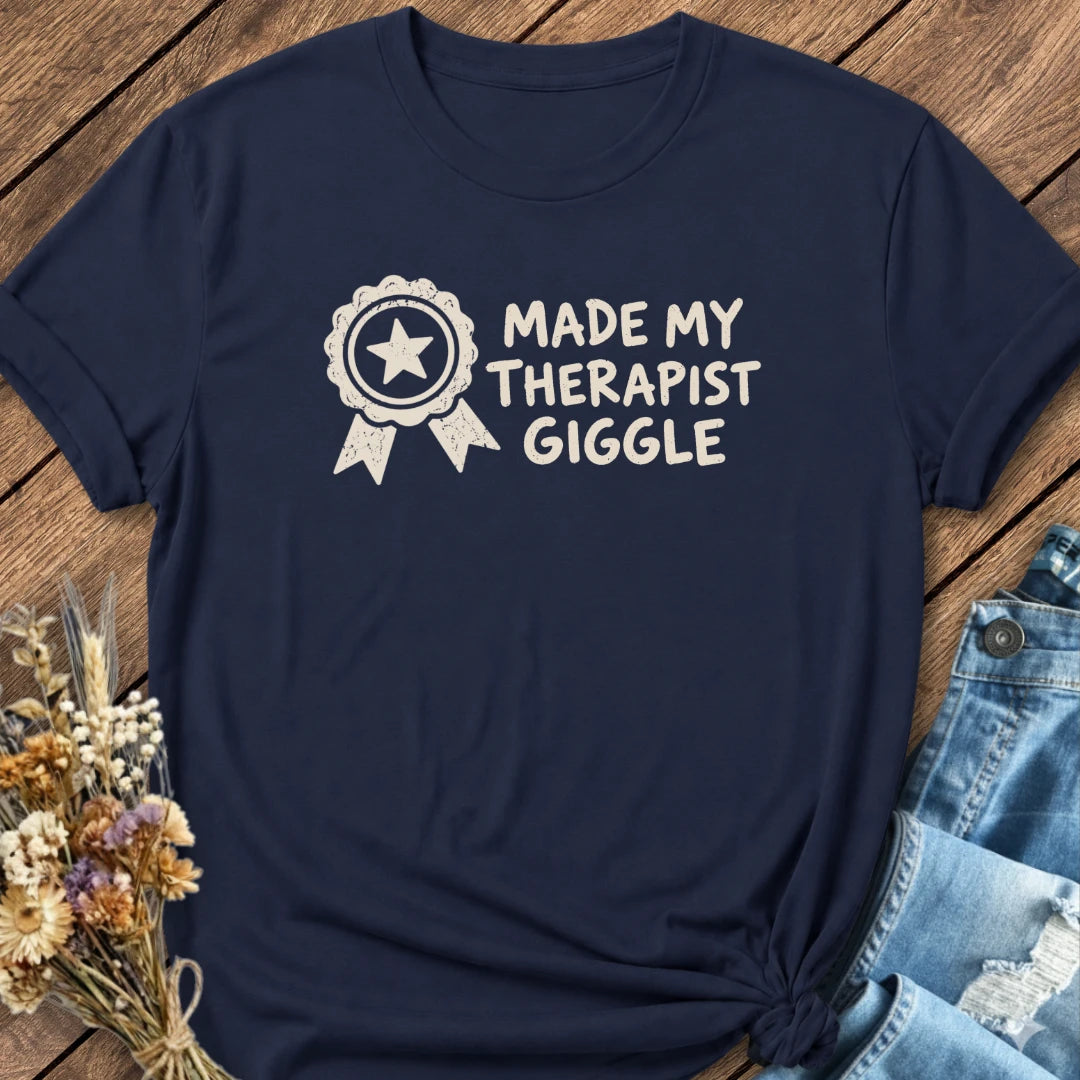 Therapist Giggle Tee