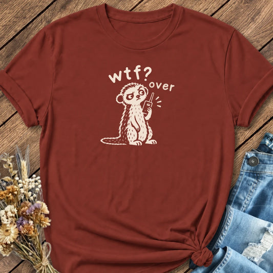 Wtf? Over Tee