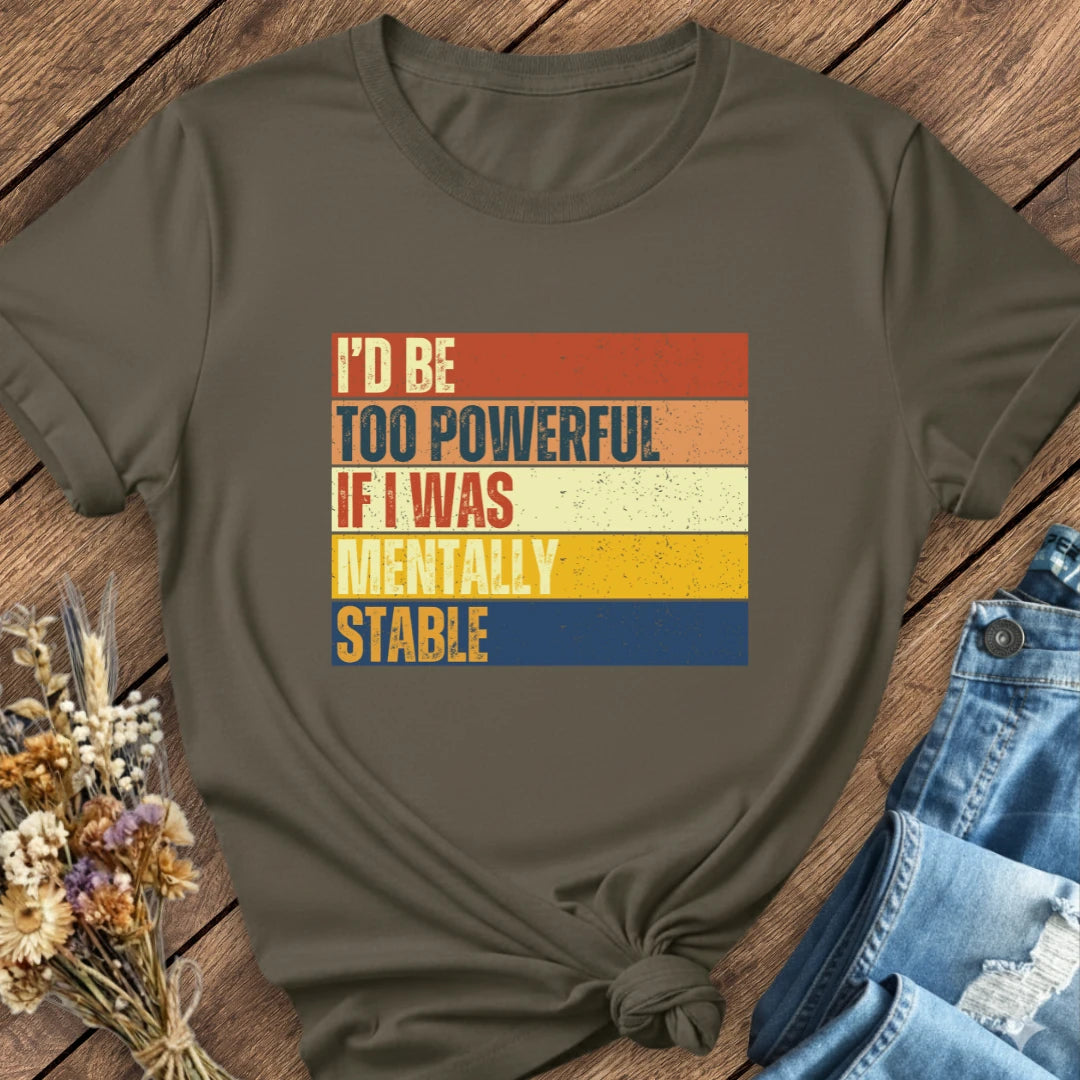 Too Powerful Tee