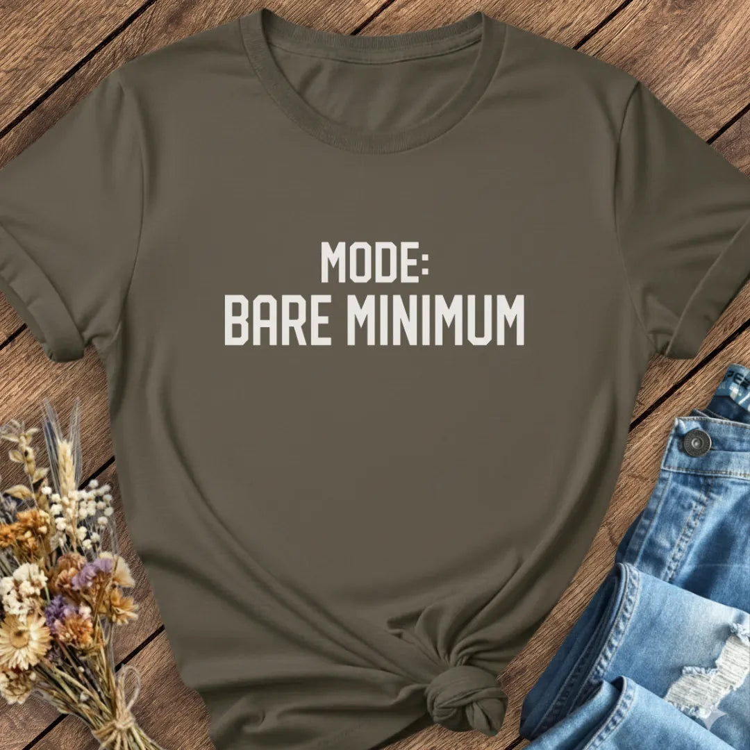 Bare Minimum Mode Tee
