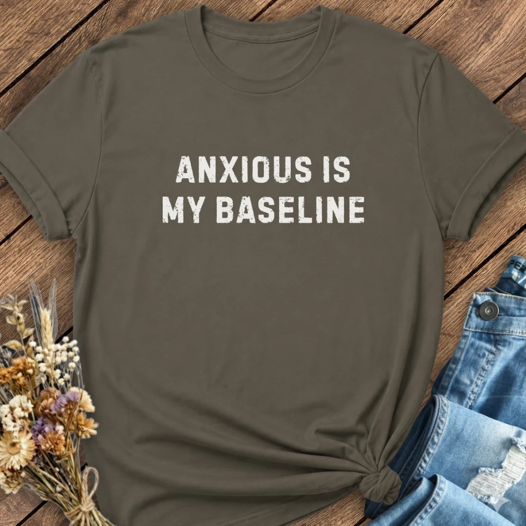 Baseline Anxious Tee