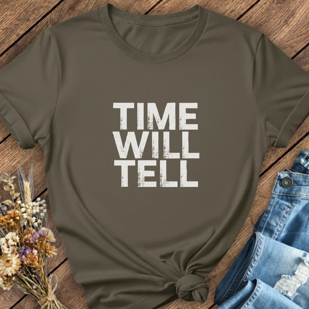 Time Will Tell Tee
