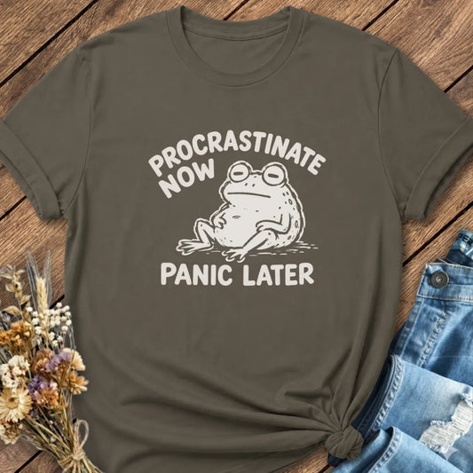 Panic Later Tee