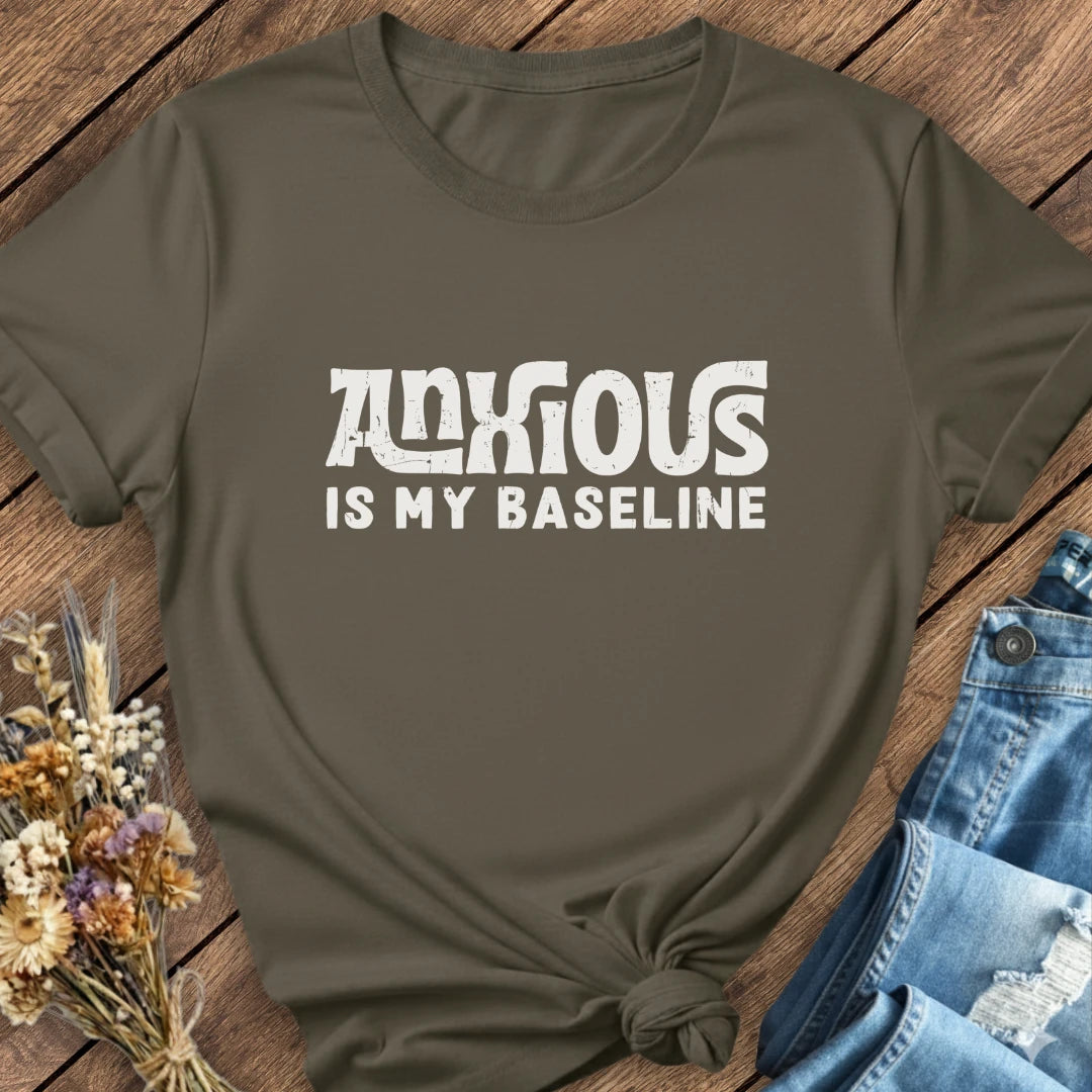 Baseline Anxious Tee