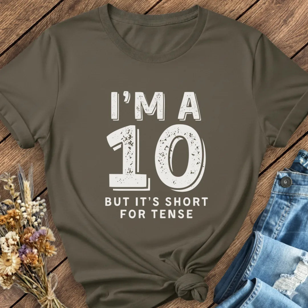 Tense Ten Tee