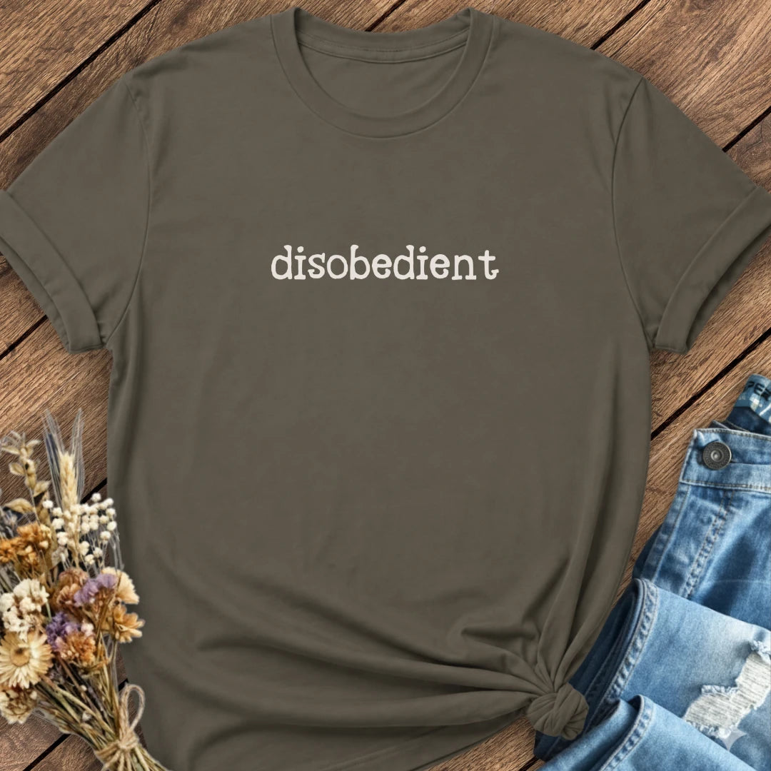 Disobedient Tee