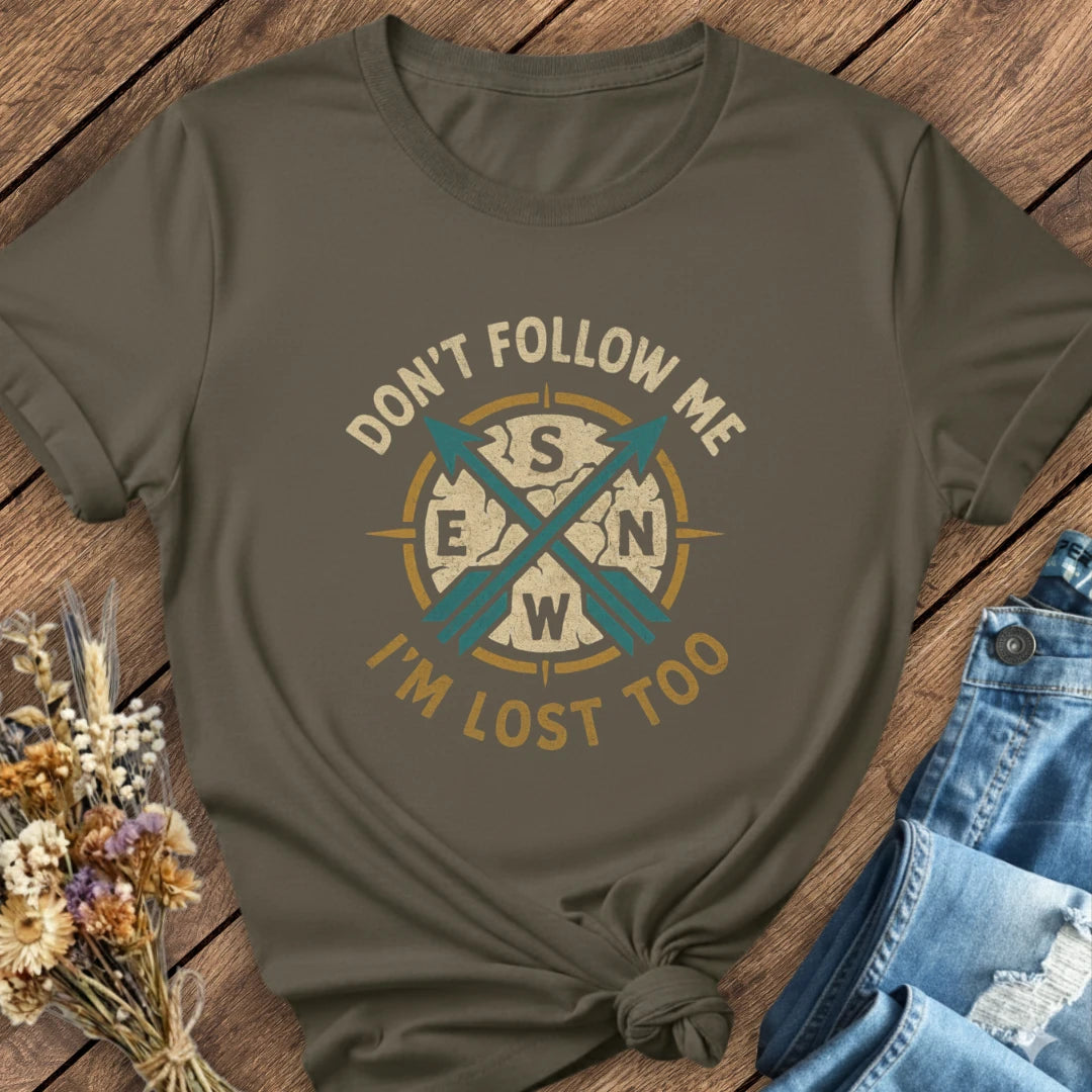 Don't Follow Me Tee