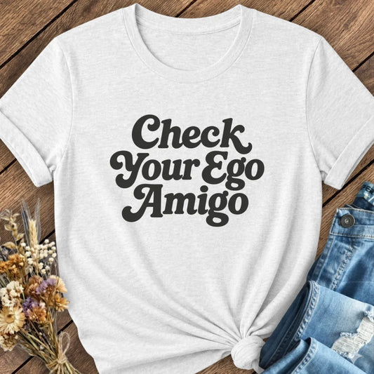 Ego Amigo Tee