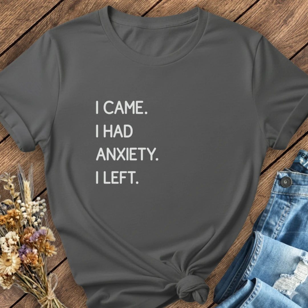 Anxiety Exit Tee