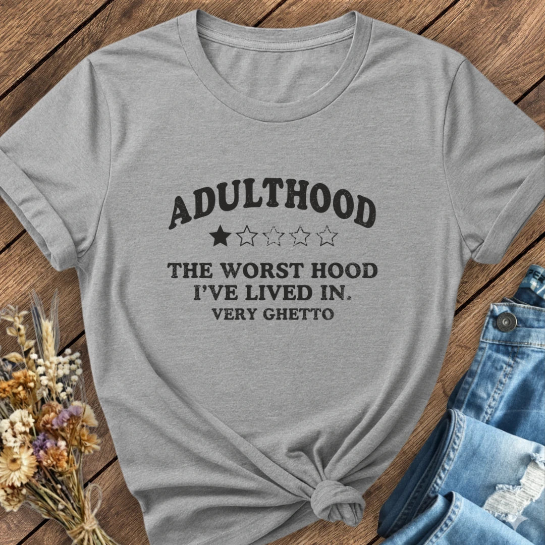 Adulthood Tee