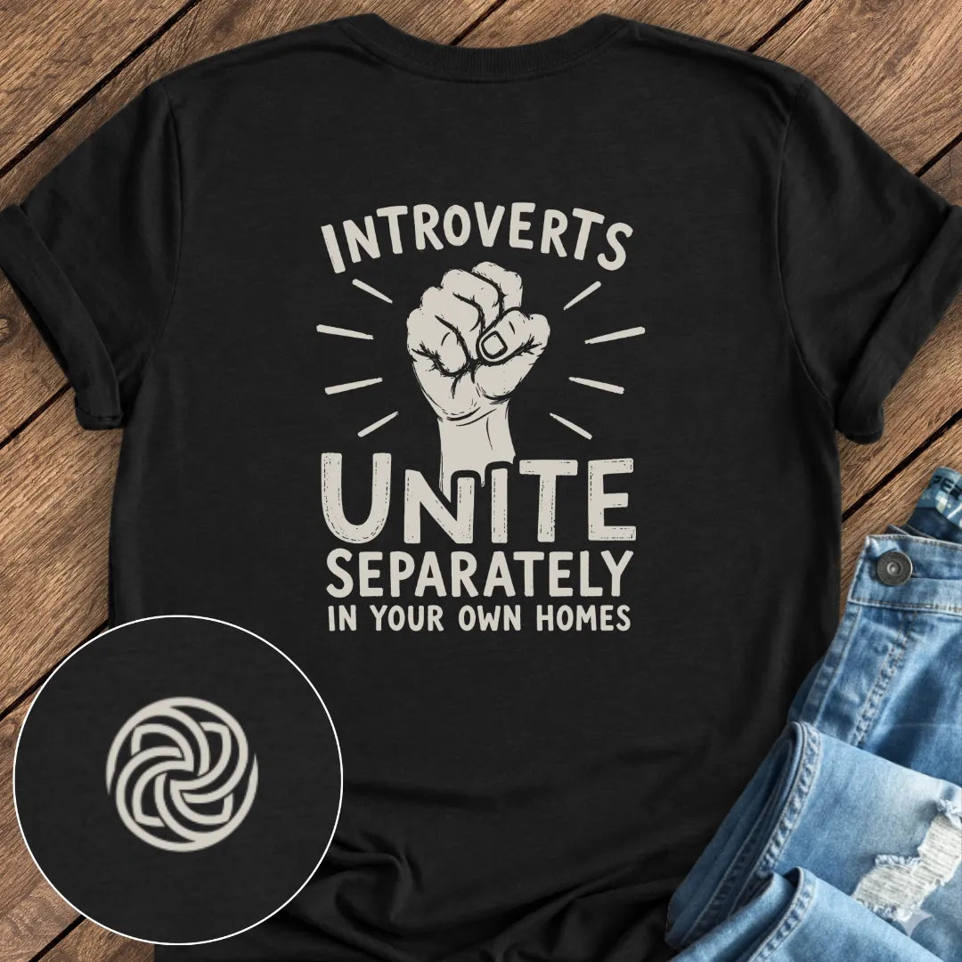 Introverts Unite Tee