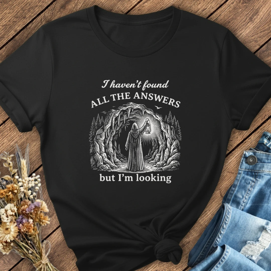 Looking For Answers Tee
