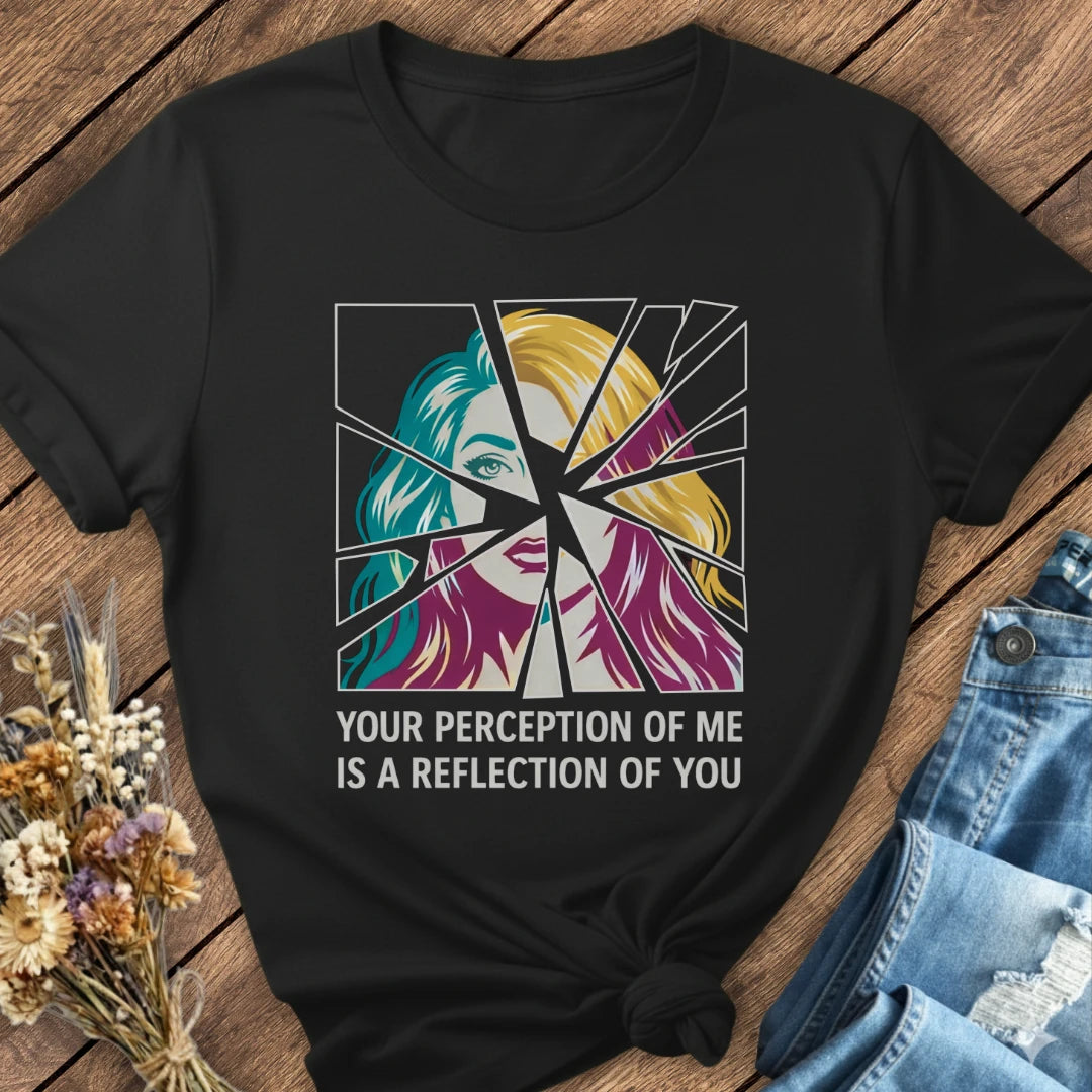 Your Perception Tee