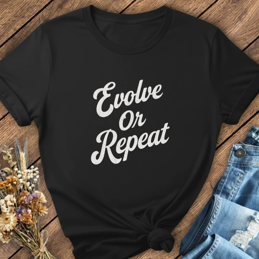 Evolve Or Repeat Tee