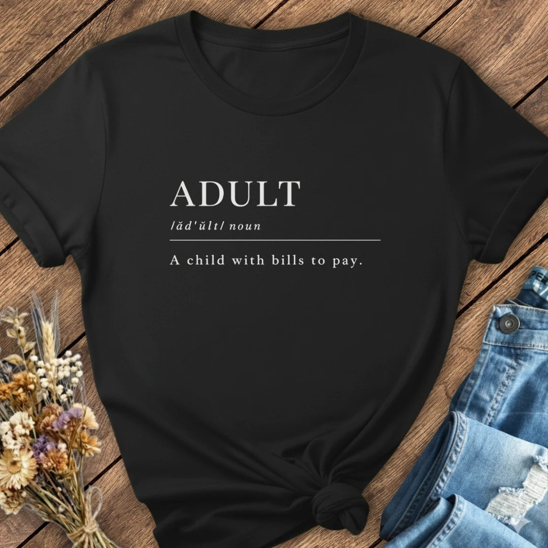 Adult Definition Tee