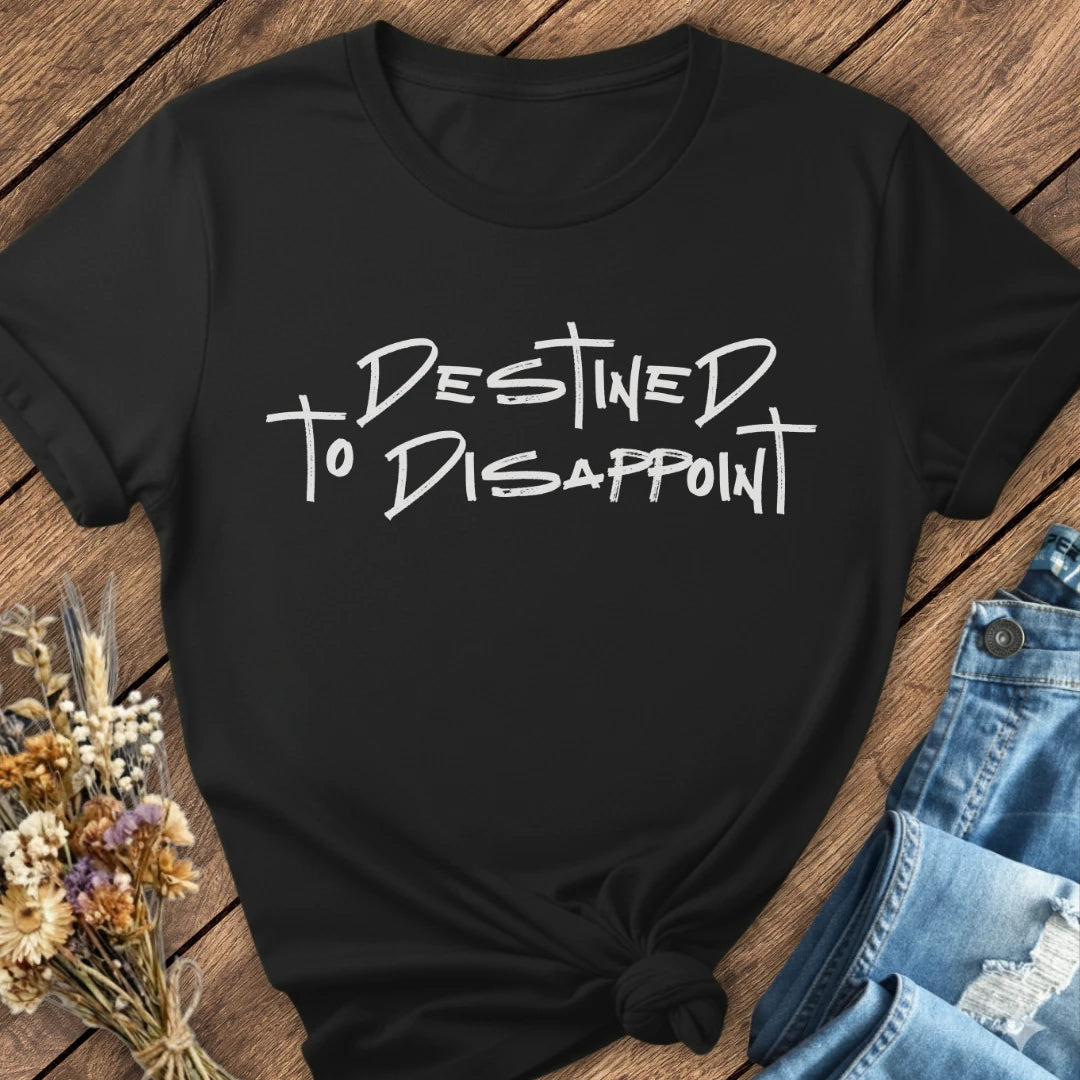 Destined Tee