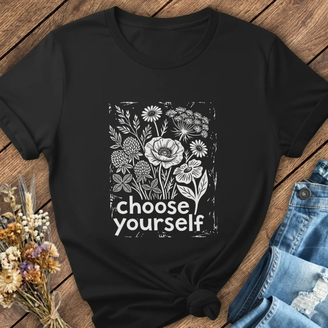 Choose Yourself Tee