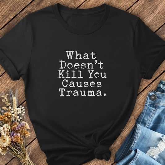 Trauma Tee