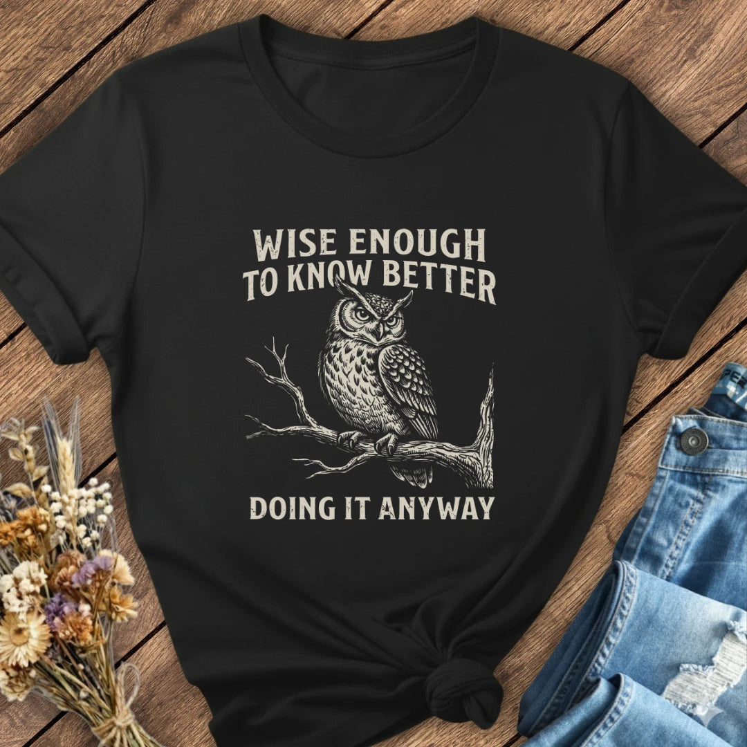 Doing It Anyway Tee
