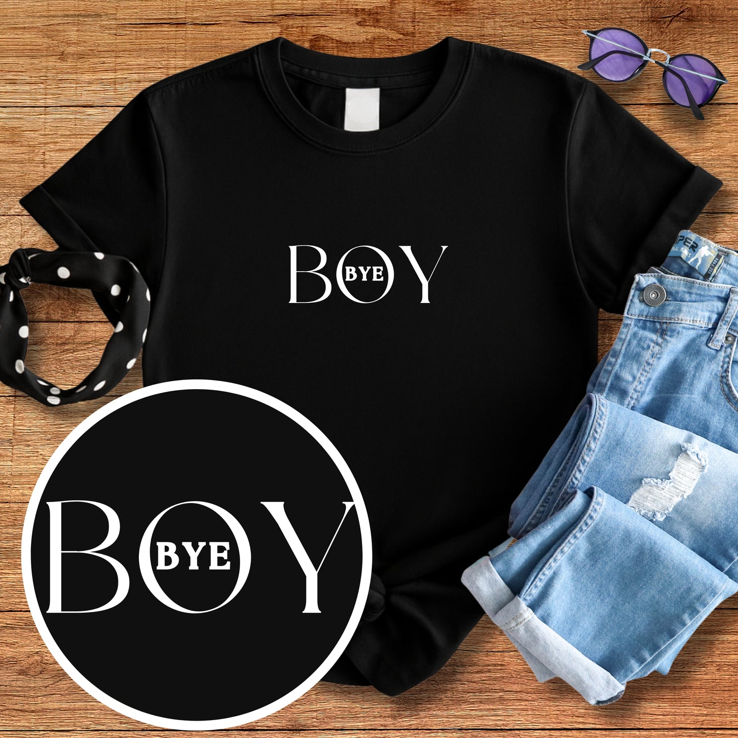 Boy Bye Tee