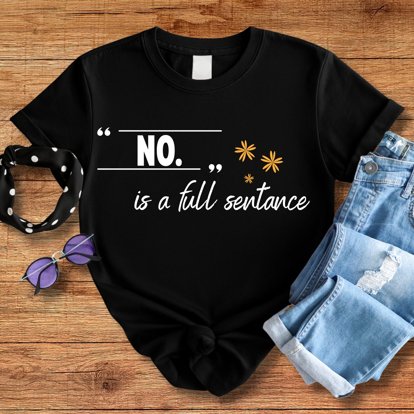 “No.“ Tee