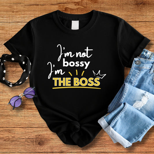 I'm The Boss Tee