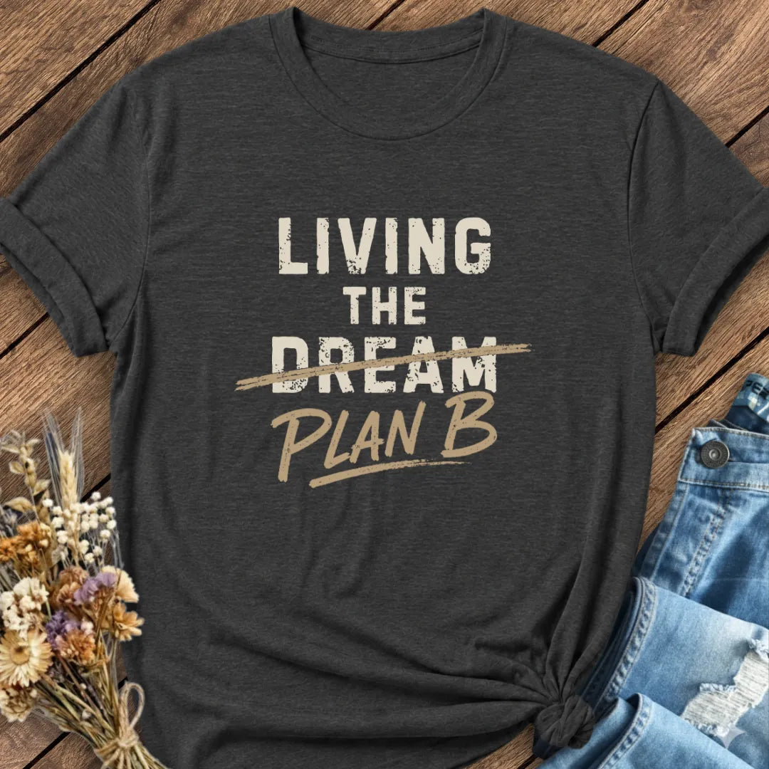 Plan B Tee