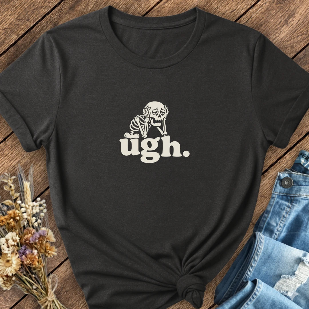 Ugh Tee