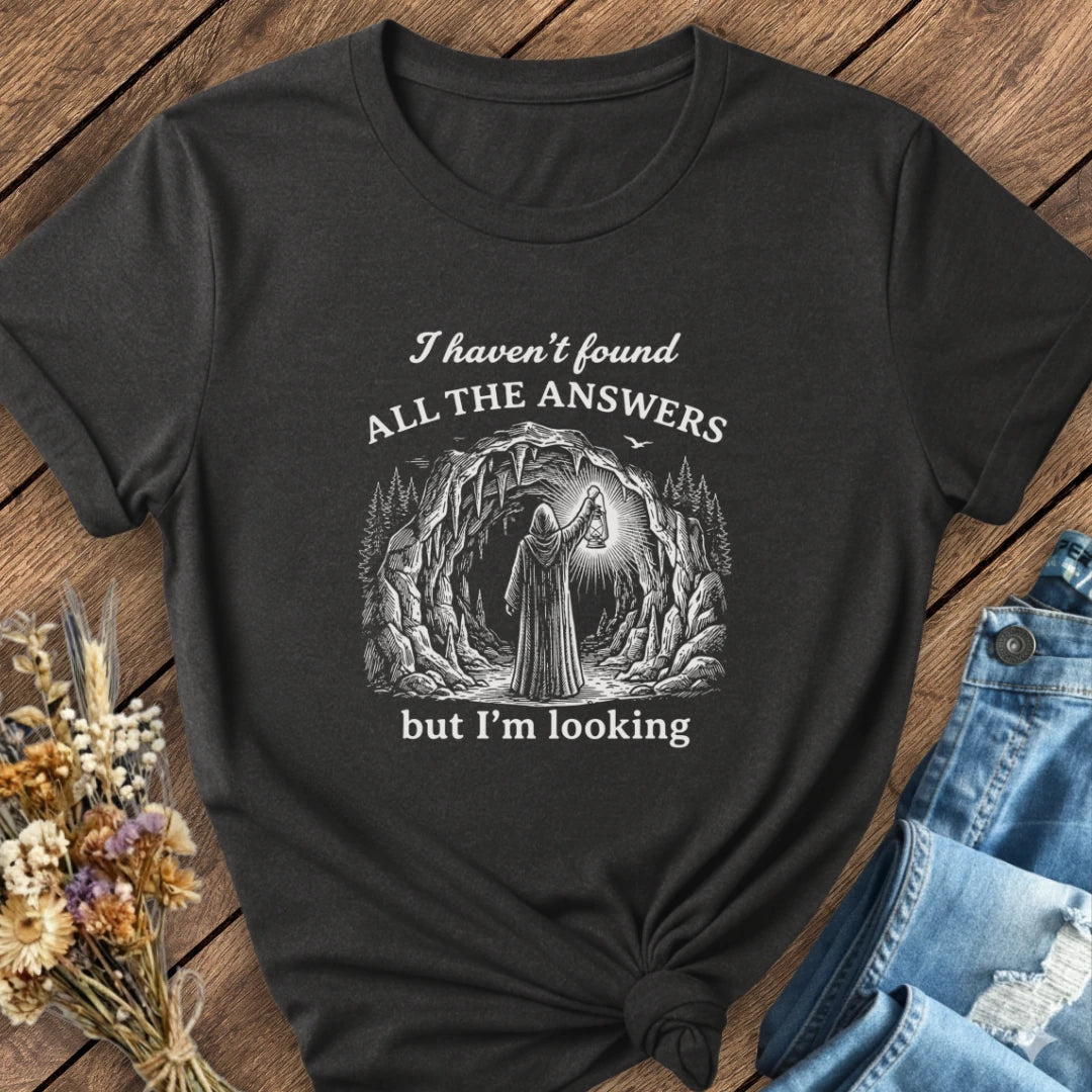 Looking For Answers Tee