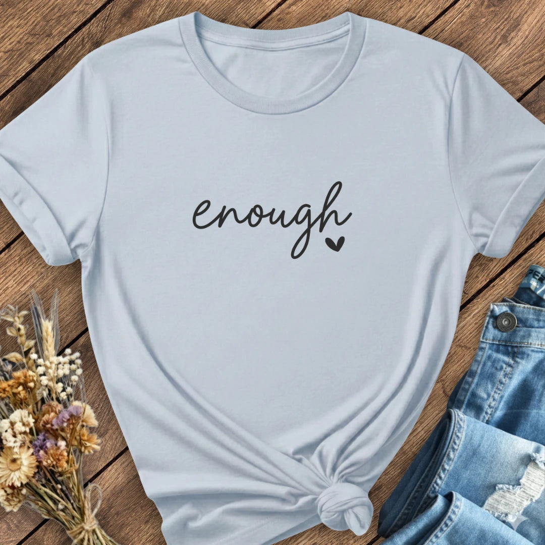 Enough Tee